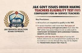 J&K teachers may face compulsory retirement if TET not cleared
