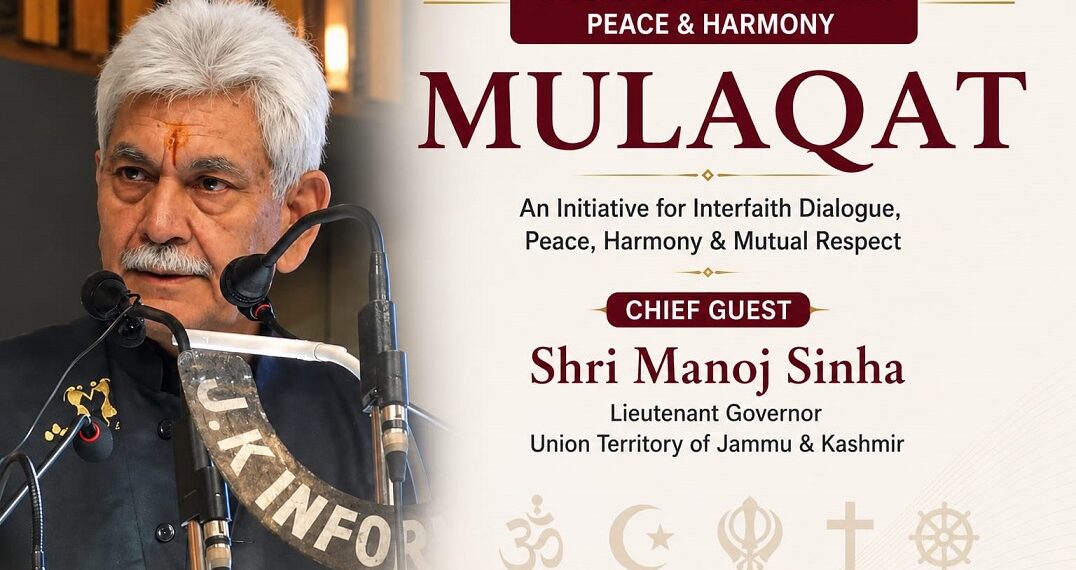 LG to lead ‘Mulaqat’ interfaith dialogue in Baramulla today